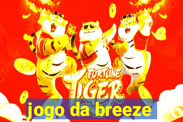 jogo da breeze